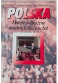 Polska dzieje polityczne ostatnich dwustu lat