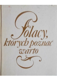 Polacy, których poznać warto