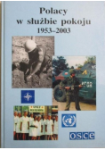 Polacy w służbie pokoju 1953 - 2003