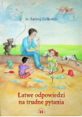 Łatwe odpowiedzi na trudne pytania