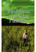 Wspomnienia przychodzą z deszczem