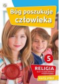Katechizm SP 5 Bóg poszukuje człowieka