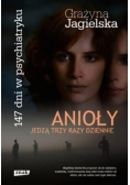 Anioły jedzą trzy razy dziennie