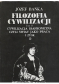 Filozofia cywilizacji Tom II