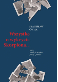 Wszystko o wykryciu Skorpiona…