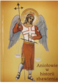 Aniołowie w historii zbawienia