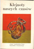 Klejnoty naszych czasów