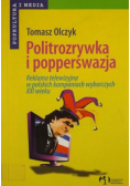 Politrozrywka i popperswazja