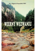 Wierny wezwaniu