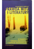Buryła Sławomir -  Prawda mitu i literatury