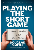 Playing the Short Game