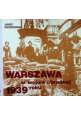Warszawa w wojnie obronnej 1939 roku