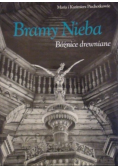 Bramy Nieba Bóżnice drewniane