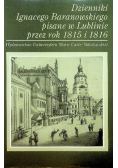 Dzienniki Ignacego Baranowskiego pisane w Lublinie przez rok 1815 i 1816