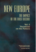 New Europe The Impact of the First Decade Volume 2