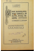 Żywot Błogosławionego Gabryela od Matki Bożej Bolesnej 1911 r.