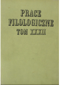 Prace Filologiczne Tom XXXII