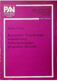 Współtwórca brentanowskiego programu filozofii
