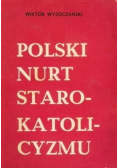 Polski nurt starokatolicyzmu