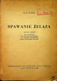 Spawanie żelaza 1949 r.