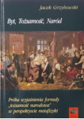Byt Tożsamość Naród