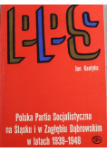 Polska Partia Socjalistyczna na Śląsku i w Zagłębiu Dąbrowskim w latach 1939-1948