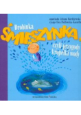 Drobinka Śmieszynka czyli przygody