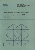 Szkolnictwo średnie Krakowa w pierwszej połowie XIX w