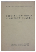 Studia i materiały z dziejów Śląska tom VI