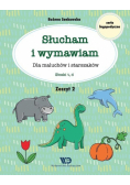 Słucham i wymawiam. Zeszyt 2. Głoski t, d