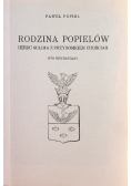 Rodzina Popielów Herbu Sulima z przydomkiem Chościak Reprint 1936 r.