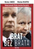 Brat bez brata