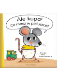 Ale kupa Co masz w pieluszce