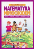 Matematyka mimochodem Zabawy historyjki komiksy łamigłówki szyfry