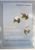 Przez prawdę do wolności