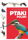 Atlas gatunków Ptaki Polski