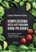 Kompleksowa dieta antyrakowa krok po kroku