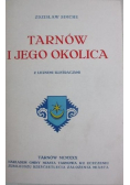 Tarnów i jego okolica Reprint z 1930 r.
