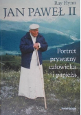 Jan Paweł II Portret prywatny człowieka i papieża
