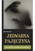 Jedwabna pajęczyna. Dziennik współuzależnionej