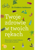 Twoje zdrowie w twoich rękach