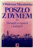 Poszło z dymem gawędy o czasach i ludziach