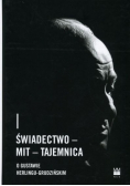 Świadectwo mit tajemnica