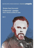 Osobowość i poetyka Szkice o literaturze polskiej XX wieku