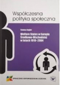 Współczesna polityka społeczna. Welfare States w Europie