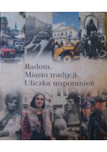 Radom miasto tradycji uliczka wspomnień