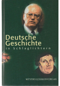 Deutsche Geschichte in Schlaglichtern