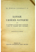 Katolik i kościół katolicki 1931 r.