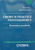 Umowy w praktyce przedsiębiorcy