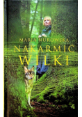 Nakarmić wilki